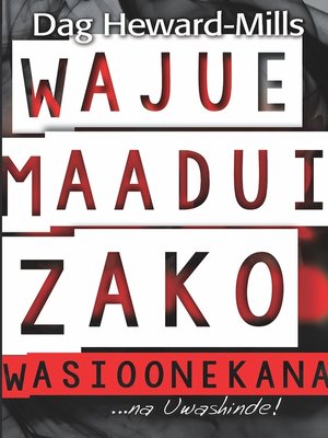 cover image of Wajue Maadui Zako Wasioonekana...